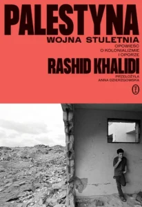 Palestyna Rashid Khalidi